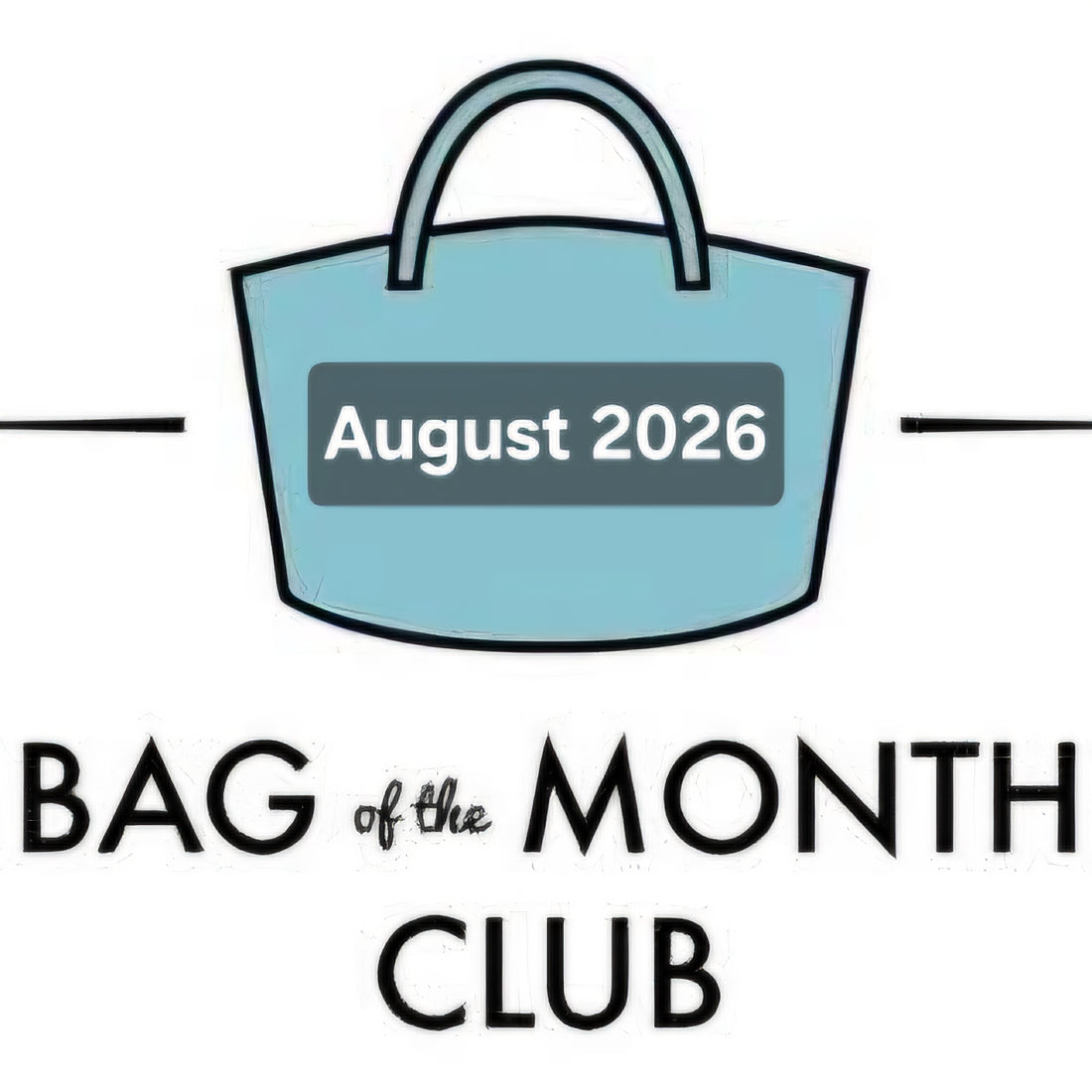 Bag of the Month - August 2026