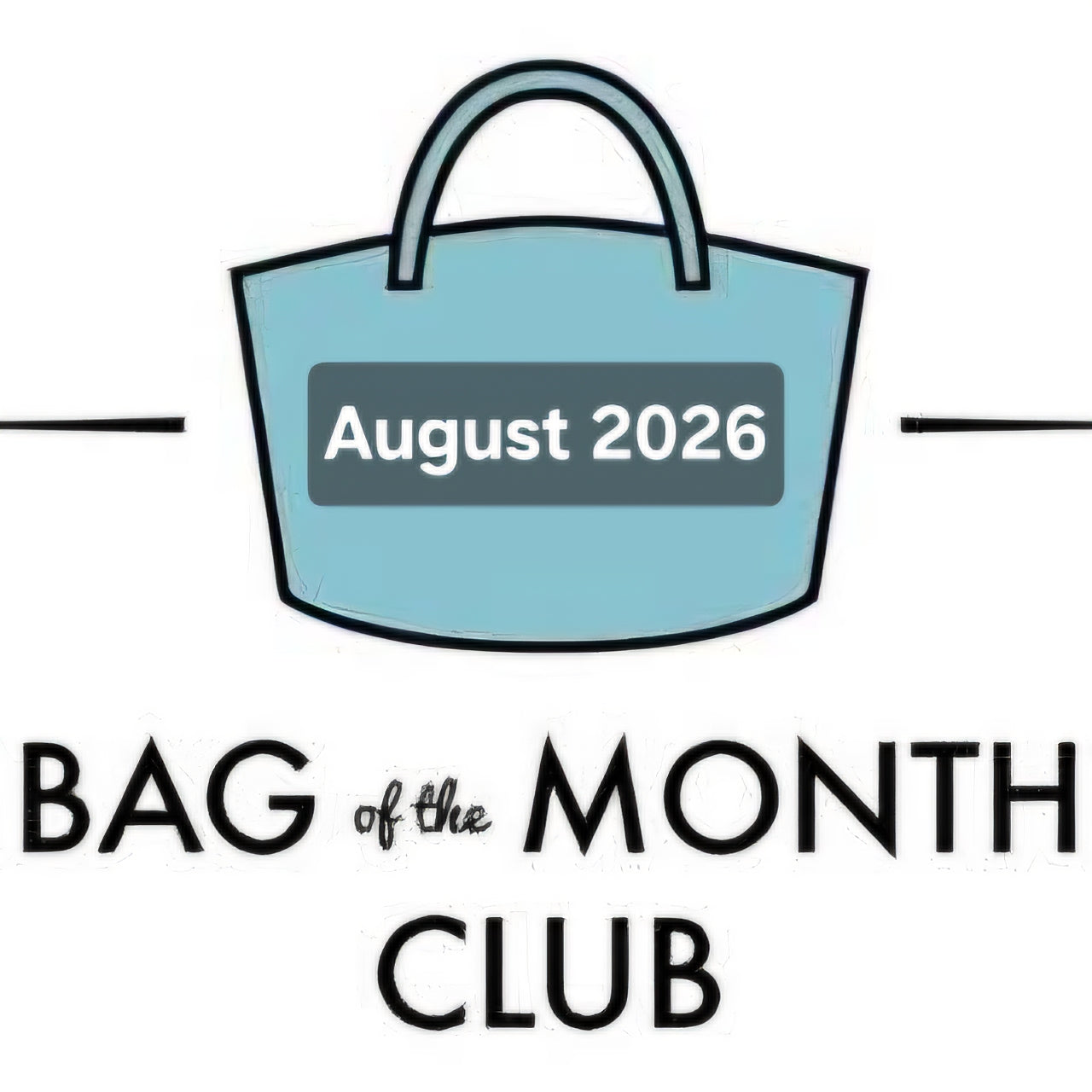 Bag of the Month - August 2026
