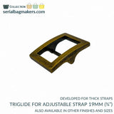 Triglide for thicker straps